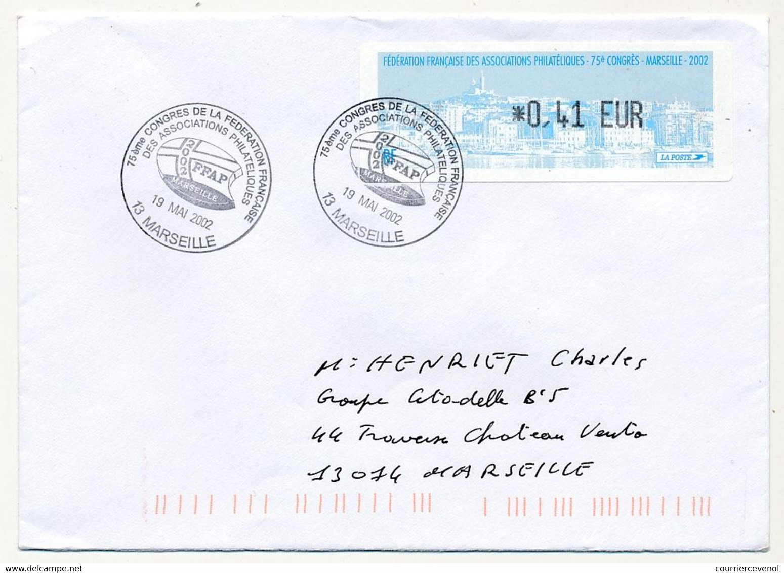 FRANCE - Env. Affr. Vignette D'affr. Lisa "Fédération Fcse Des Assoc. Phil. - 75° Congrès" Marseille 2002 + Obl Temp - 2010-... Abgebildete Automatenmarke