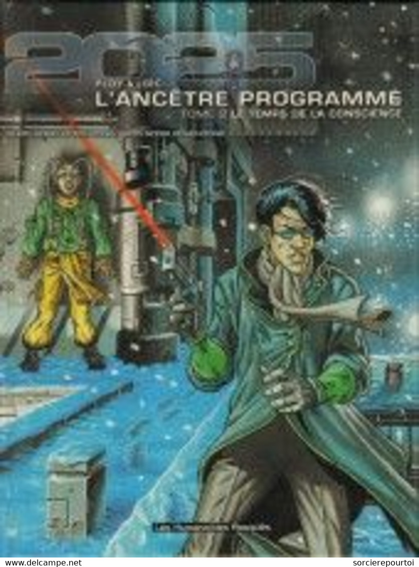 L'ancêtre Programmé 2 Le Temps De La Conscience - Ploy / Malnati - Humanos - EO 10/2000 - TBE - Ancêtre Programmé, L'