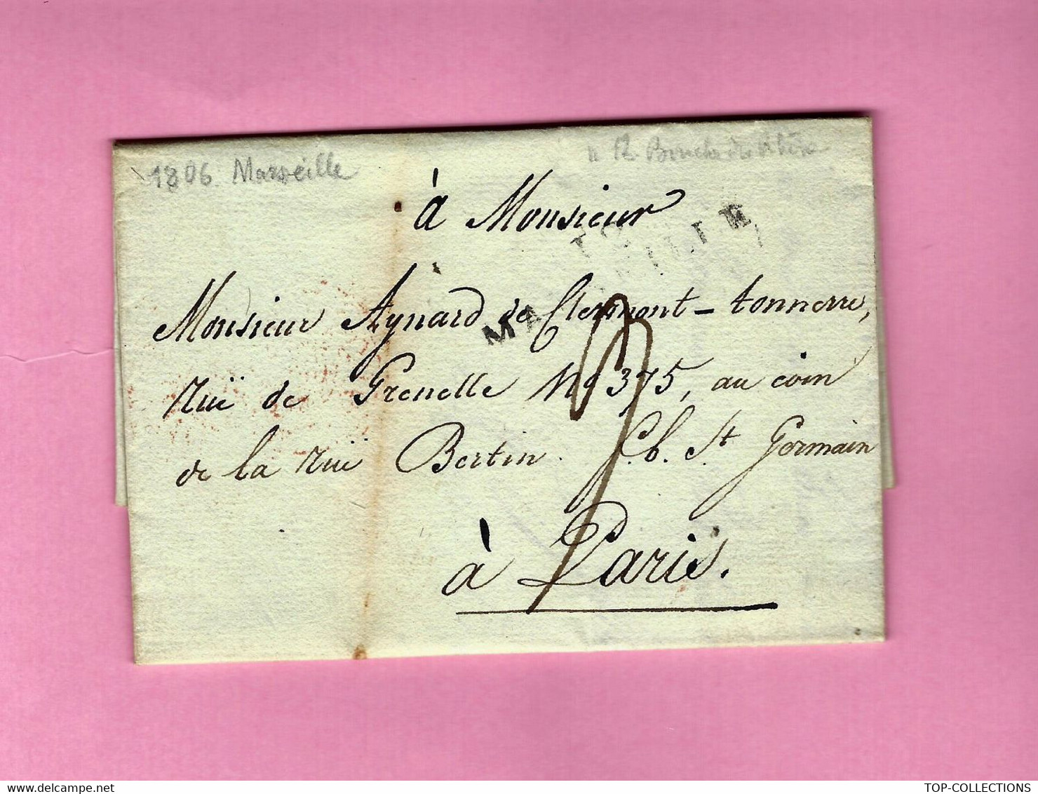 1806  Samadet à Marseille Pour Aymard De Clermont Tonnerre à Paris TRES BEAU TEXTE SUR DES  AFFAIRES DE SUCCESSION ET - Historische Dokumente