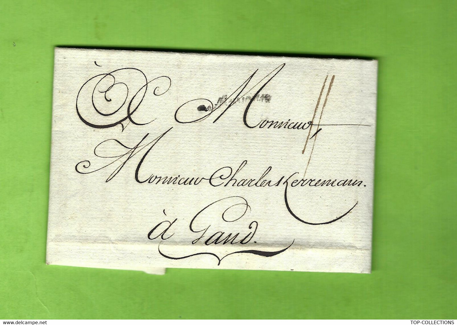 1780 LAC De Bayonne Marque Postale Par Lalanne Pour Charles Kerremans Négociant Gand Belgique - 1701-1800: Précurseurs XVIII