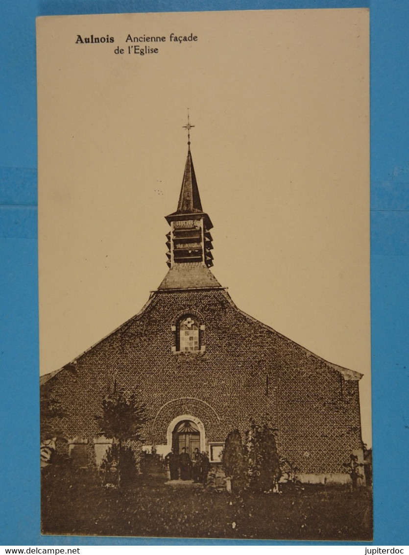 Aulnois Ancienne Façade De L'Eglise - Quevy