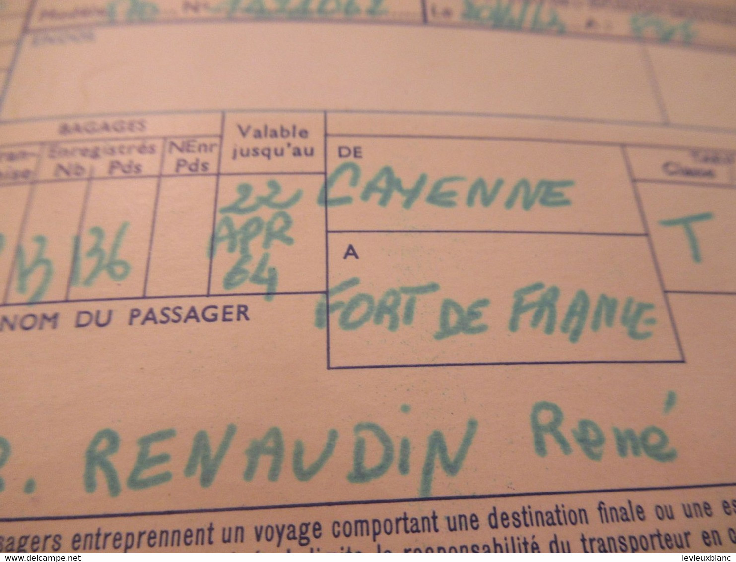 Aviation Commerciale/ AIR-FRANCE/Billet D'Avion/Spécial Militaire/CAYENNE-FORT De FRANCE / Renaudin/1963           BIAV3 - Cartes D'embarquement