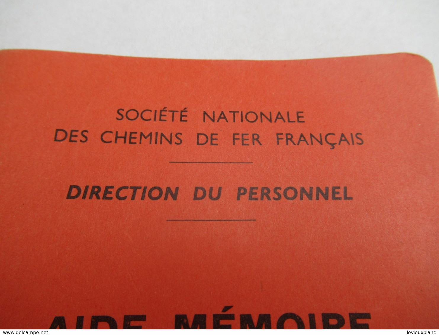 S.N.C.F.F./Direction Du Personnel /AIDE-MEMOIRE Du SECOURISTE/1972        TRA62 - Spoorweg
