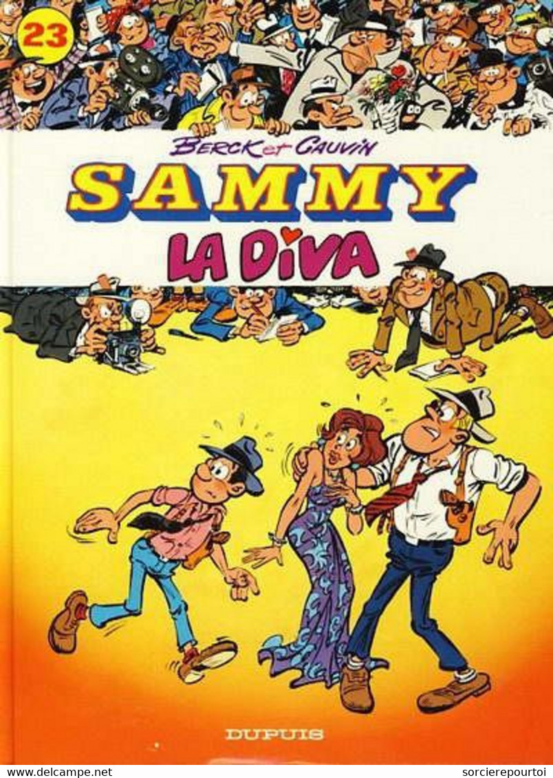 Sammy 23 La Diva - Cauvin / Berck - Dupuis - EO 10/1987 - TBE - Sammy