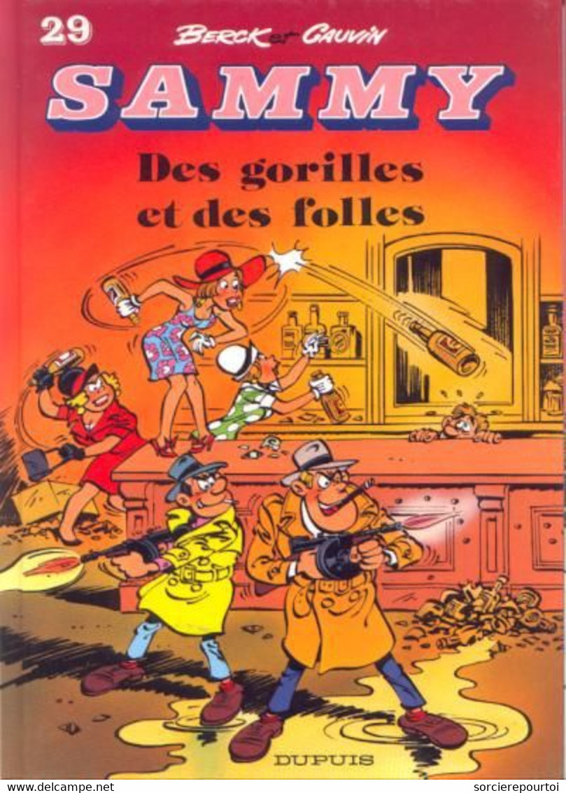Sammy 29 Des Gorilles Et Des Folies - Cauvin / Berck - Dupuis - EO 10/1992 - TBE - Sammy
