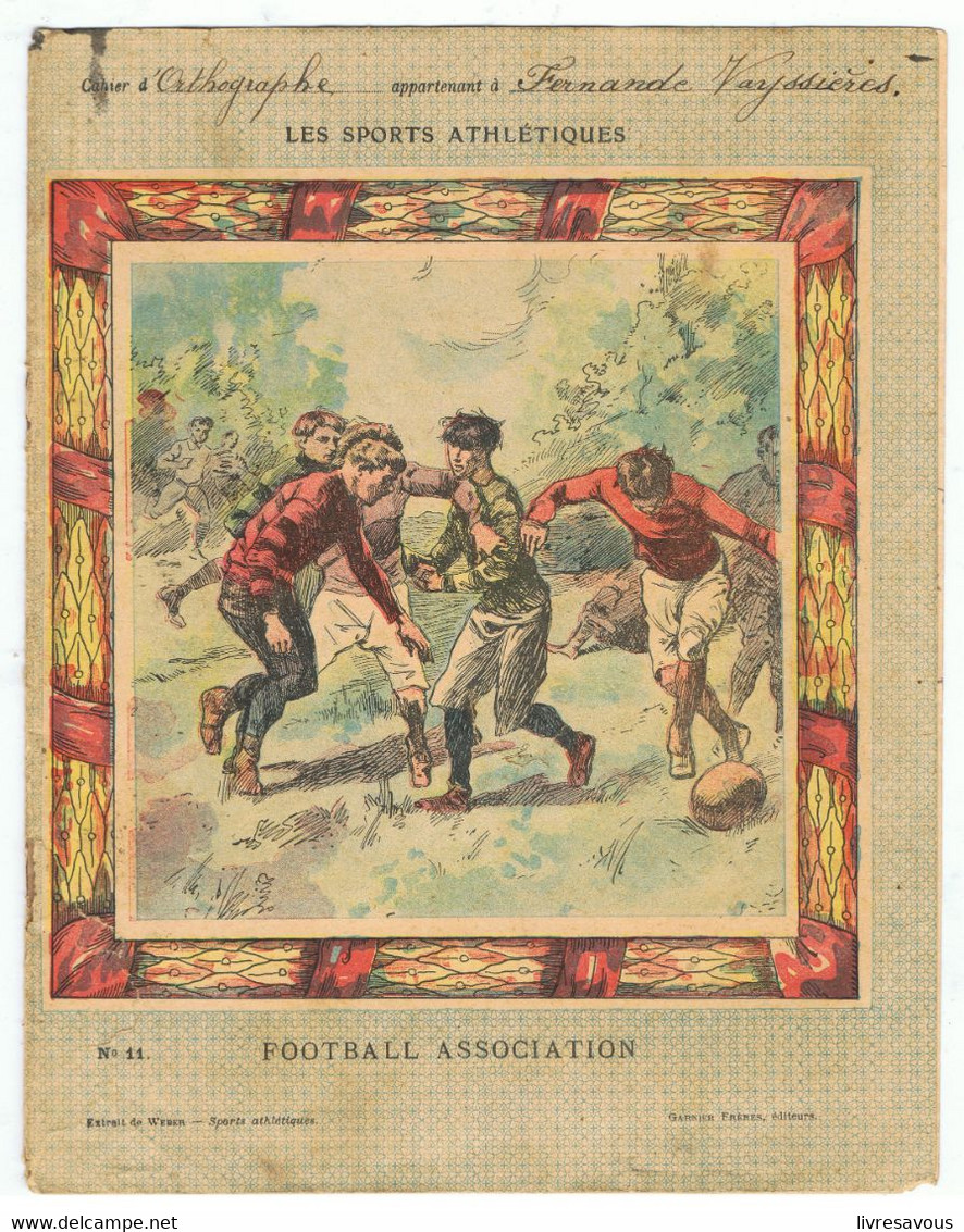 Couverture De Cahier Les Sports Athlétiques Football Association N°11 De 1917 Garnier Frères Editeurs - Protège-cahiers