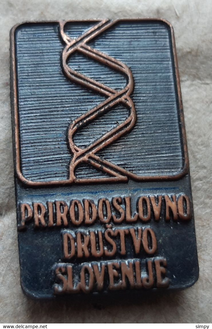 Natural History Society Of Slovenia Pin Badge - Administrations