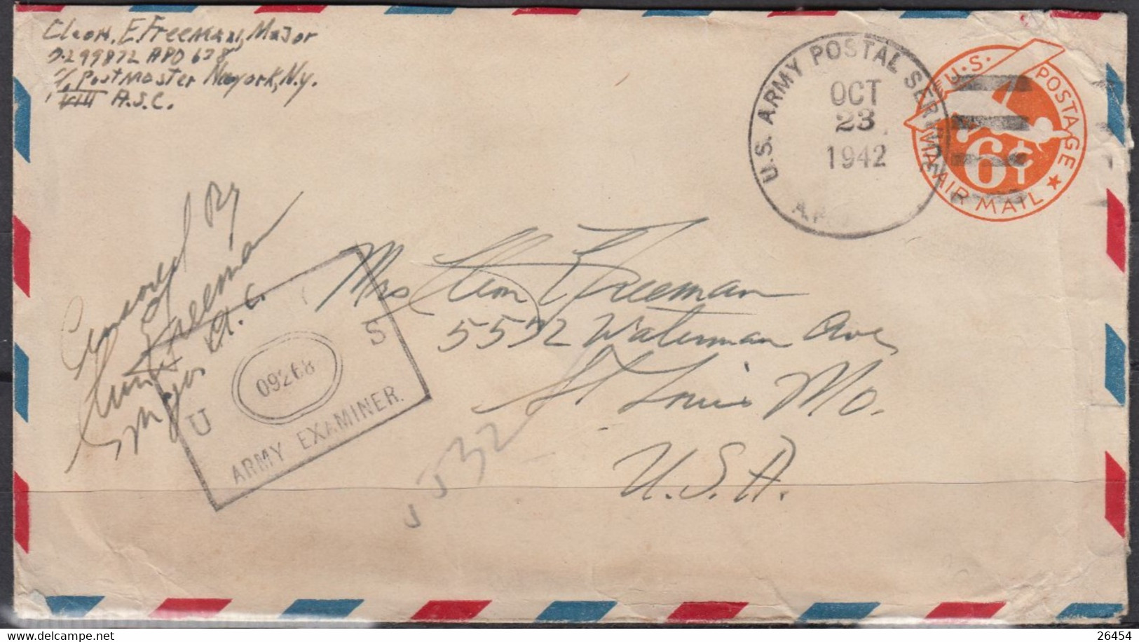 U.S.A. US ARMY Examiner  3 Enveloppes  Entier 6c 1942 Et 1943  Du Lt.Col Cleon .E.FREEMAN N.Y. Pour ST LOUIS - 1941-60