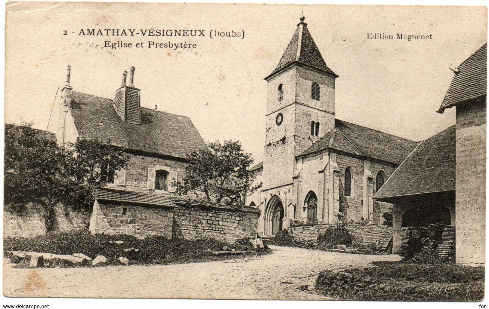 Doubs : AMATHAY-VESIGNIEUX : Eglise Et Presbytère - Altri & Non Classificati