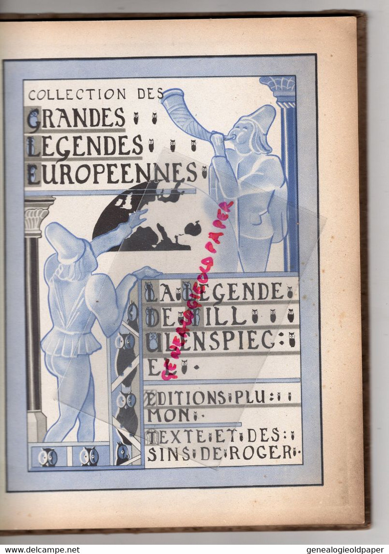 ENFANTINA - LIVRE TILL L' ESPIEGLE- GRANDES LEGENDES EUROPEENNES-EDITION PLUMON 1943- ROGER- - Other & Unclassified