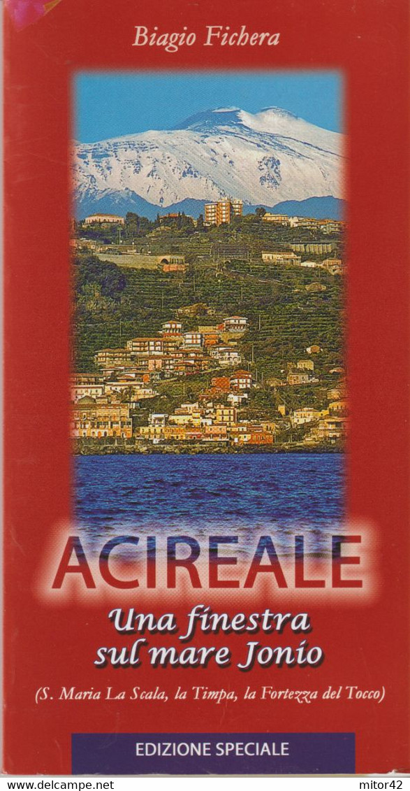 5-sc.1-Acireale-Una Finestra Sul Mare Jonio-Biagio Fichera-pag.95-F.d.s. - Pictures