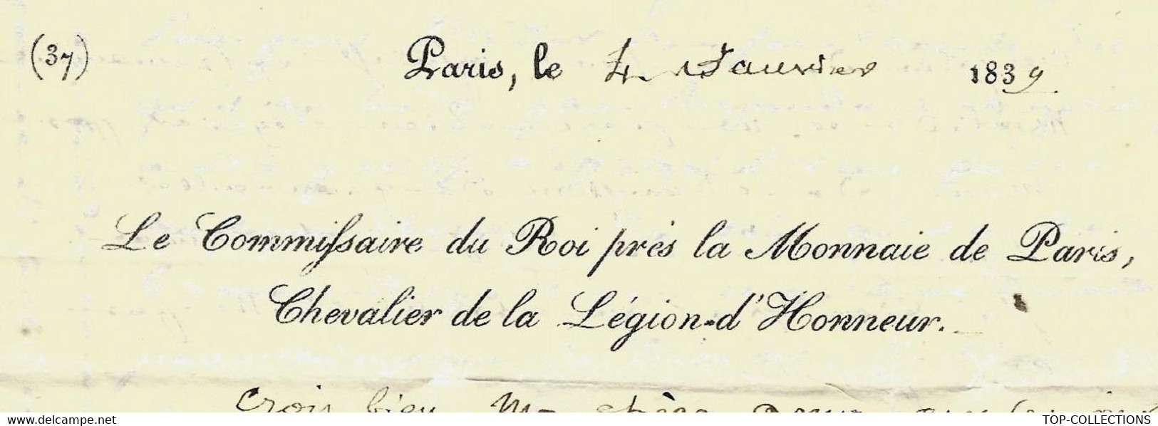 1839 LETTRE POSTE RESTANTE Moulins Par D'Origny  COMMISSAIRE DU ROI Près  Monnaie De Paris Ch.  Légion D’Honneur - Historische Documenten