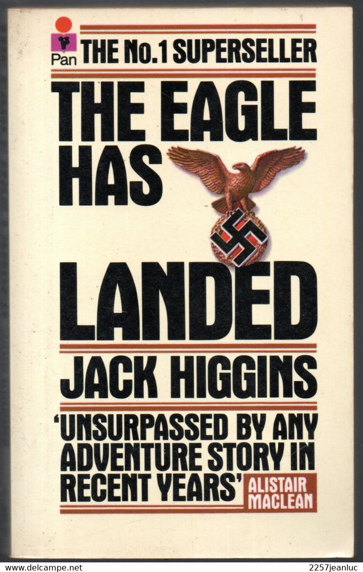 Jack Higgins * The Eagle Has Landed   Pan The N: 1 Superseller * Published 1975 - Other & Unclassified