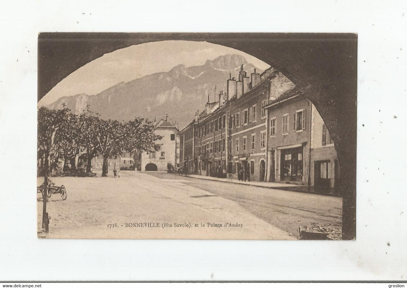 BONNEVILLE (HAUTE SAVOIE) 1738 ET LA POINTE D'ANDEY (COMMERCES) - Bonneville