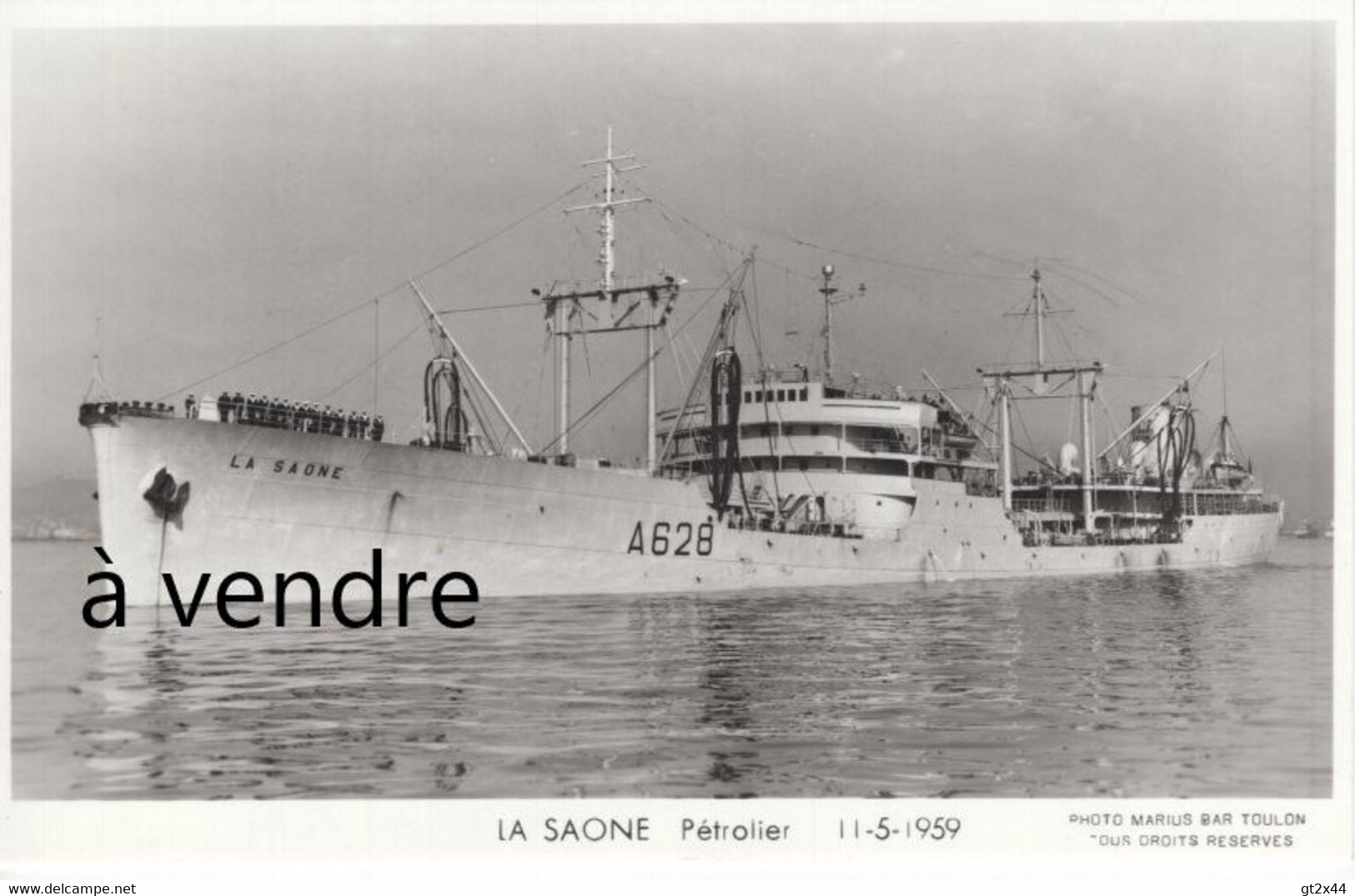 LA SAONE  A628  , Pétrolier, 11-5-1959 - Tanker