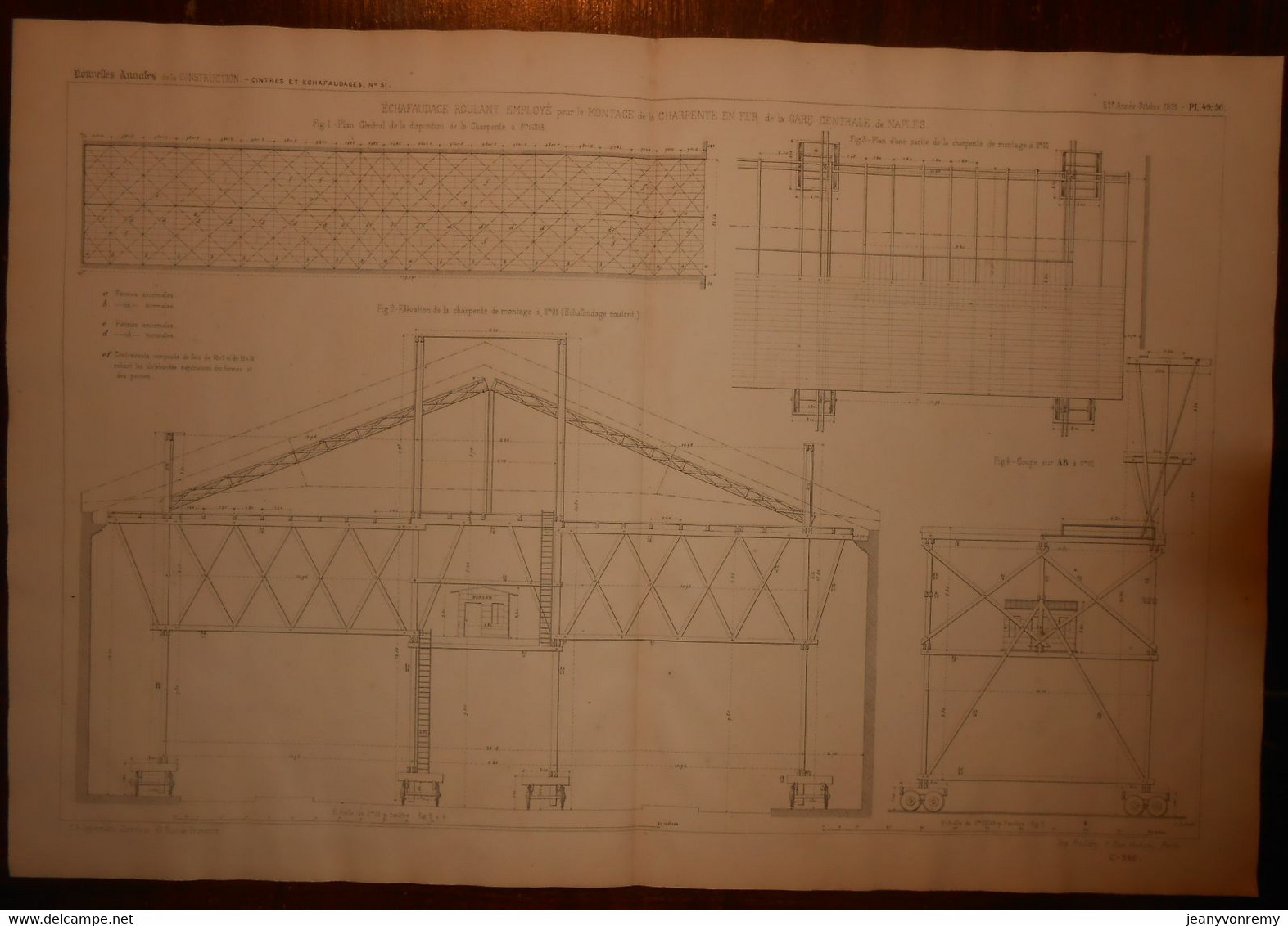 Plan D'échafaudage Roulant Employé Pour Le Montage De La Charpente En Fer De La Gare Centrale De Naples. 1875 - Publieke Werken