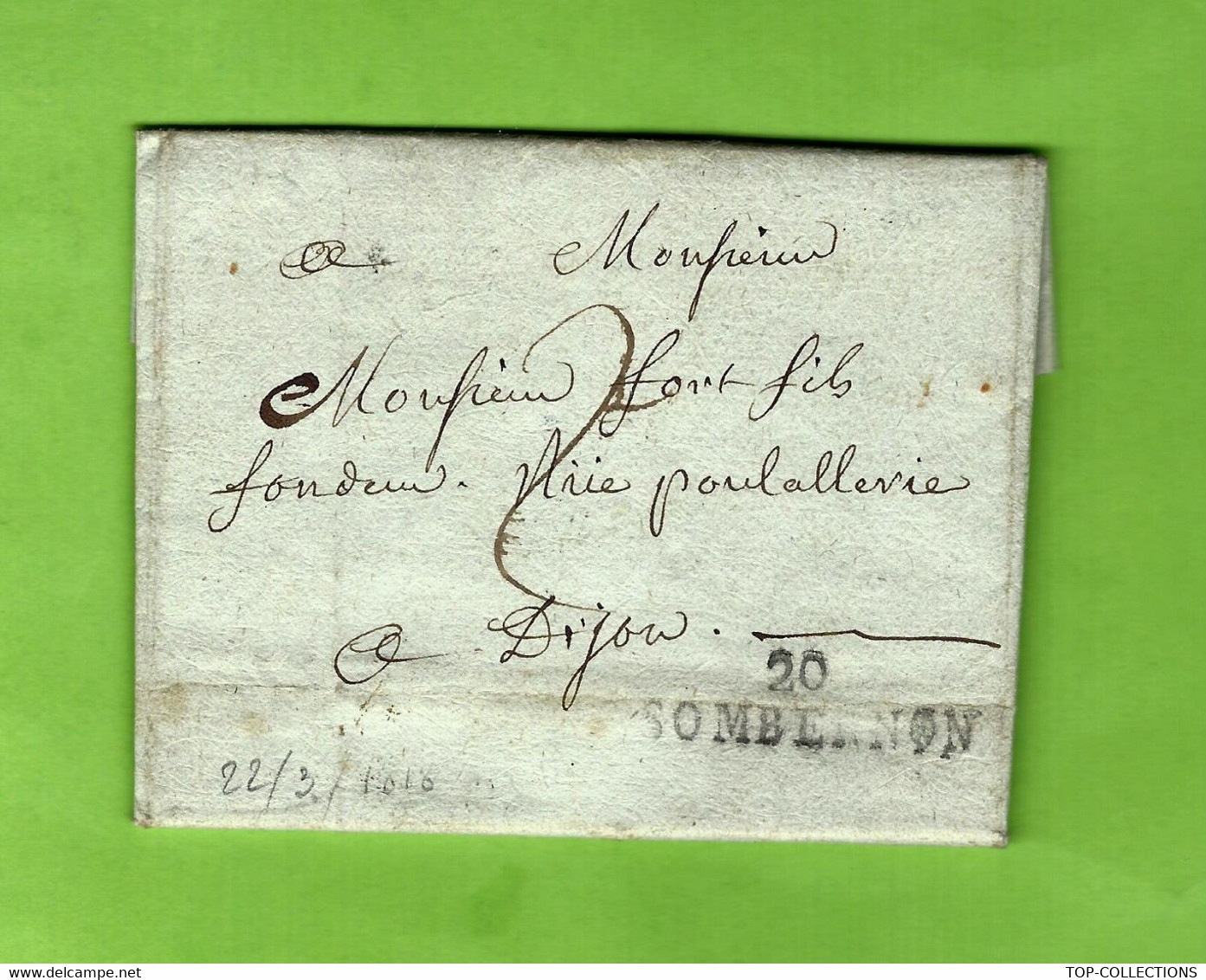 FONDEUR DE CLOCHES  1818 LETTRE Curé De Créancey Cote D’Or Au Fondeur De Cloches FONT FILS à DIJON  INSCRIPTION V. SCANS - 1801-1848: Precursores XIX