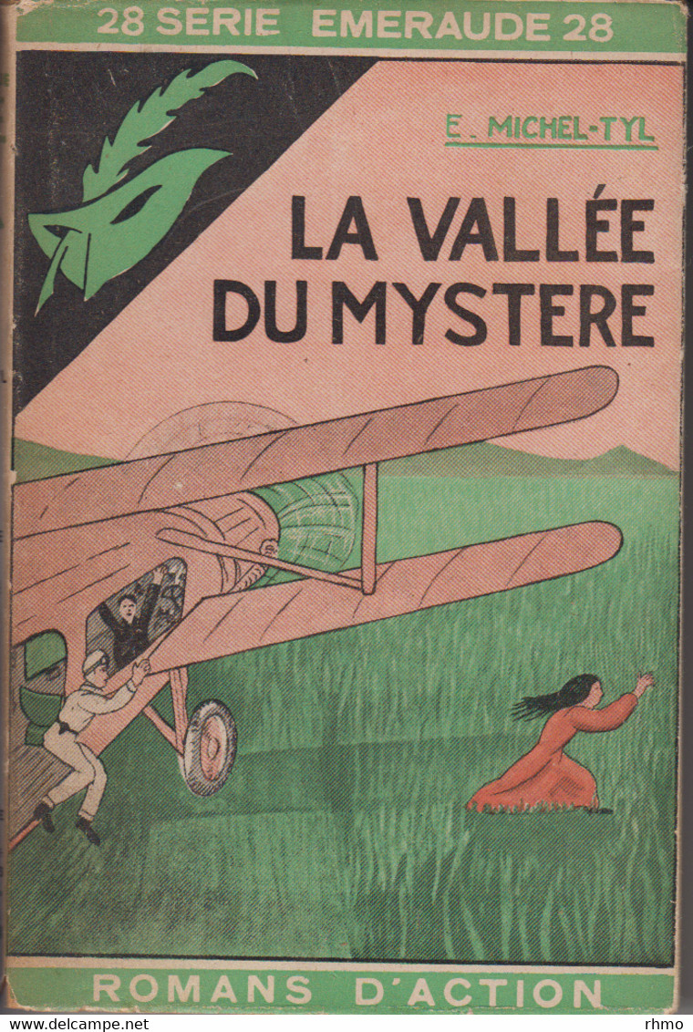 MICHEL-TYL [Edmond]  -  La Vallée Du Mystère -  Série Emeraude N°28 Avec Sa Jaquette Illustrée - Le Masque
