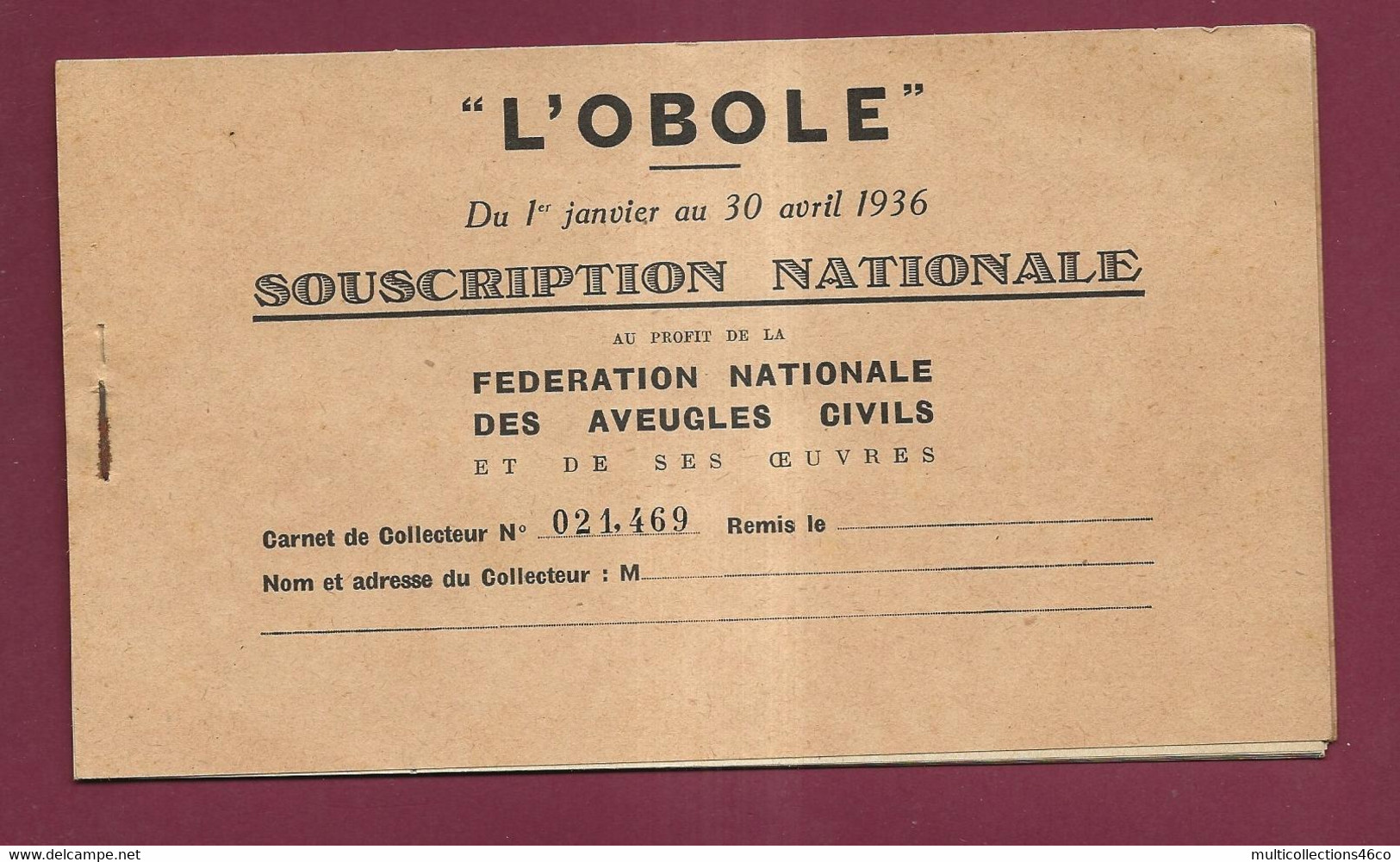 200622 - Carnet De Collecteur 021469 10 Billets De 2 Francs L'OBOLE 1936 Souscription Concours Aveugles Célèbres - Otros & Sin Clasificación