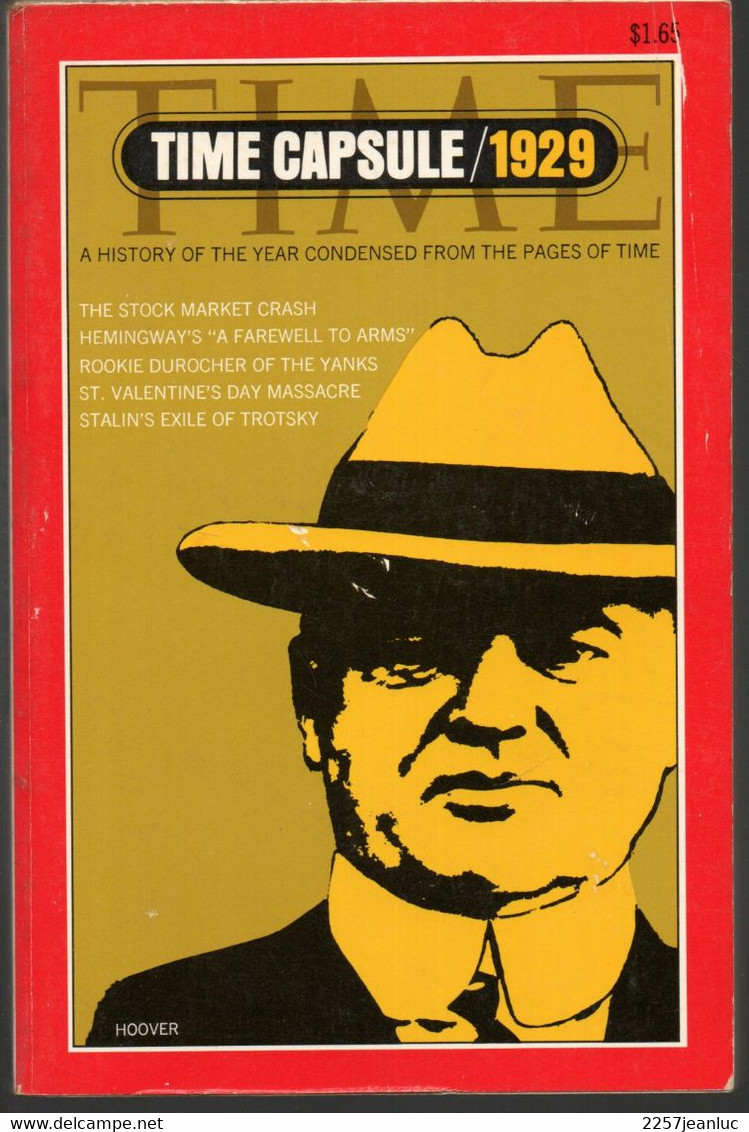 Time Capsule / 1929 * Hoover * History Of The Year Condensed From The Pages Of Time - Mundo