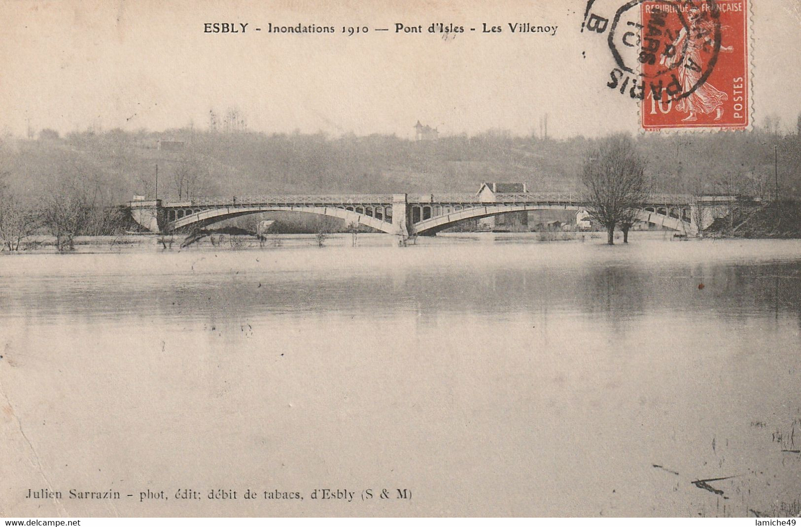 ESBLY Inondations De 1910 - Pont D'Isles - Les Villenoy (timbre Se 10c 1910) - Esbly