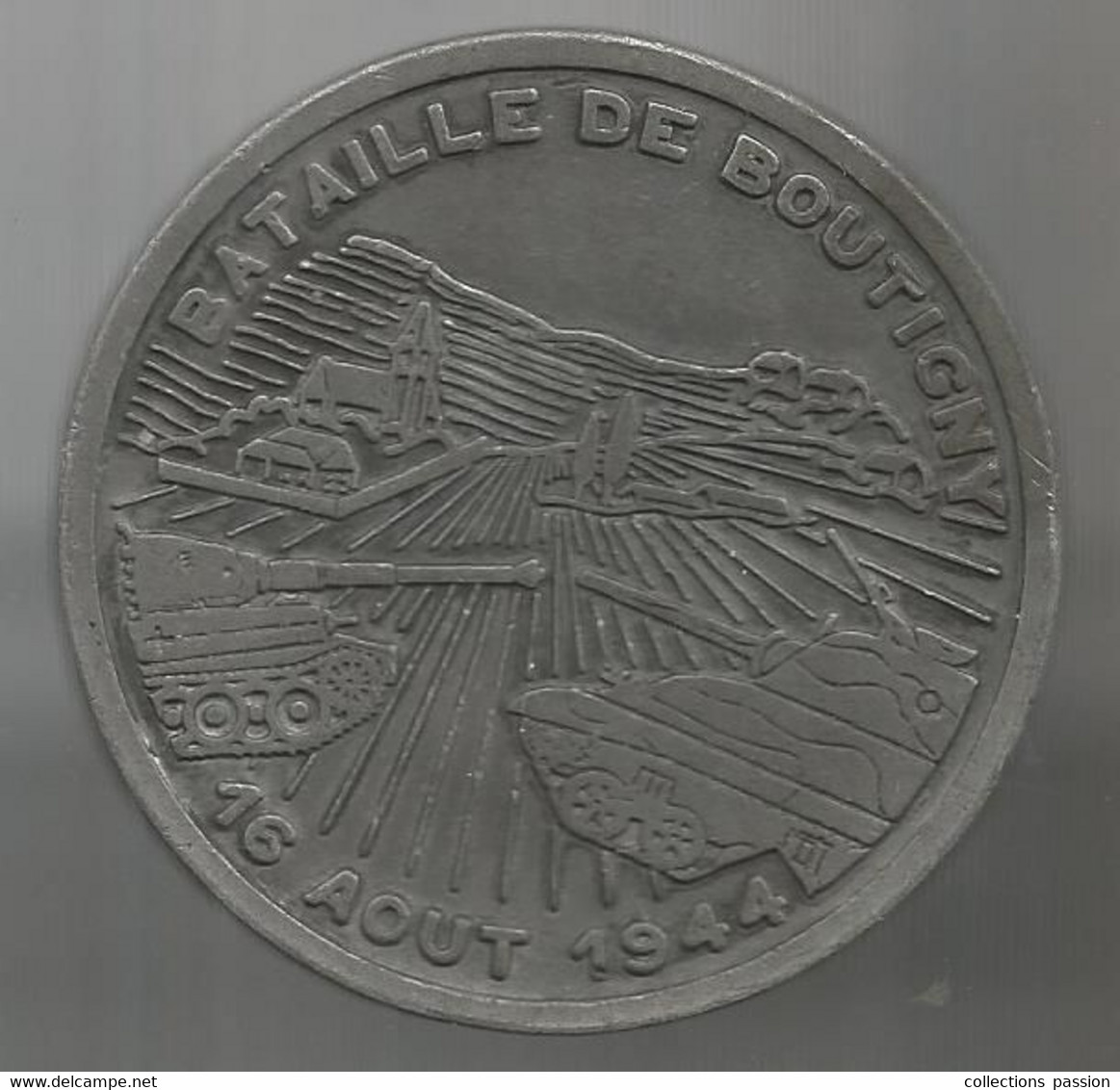 Médaille N° 26 , Cinquantième Anniversaire De La BATAILLE DE BOUTIGNY ,16 Aout 1944 , P. Bidier, 70 Mm, Frais Fr. 6.15 E - Francia
