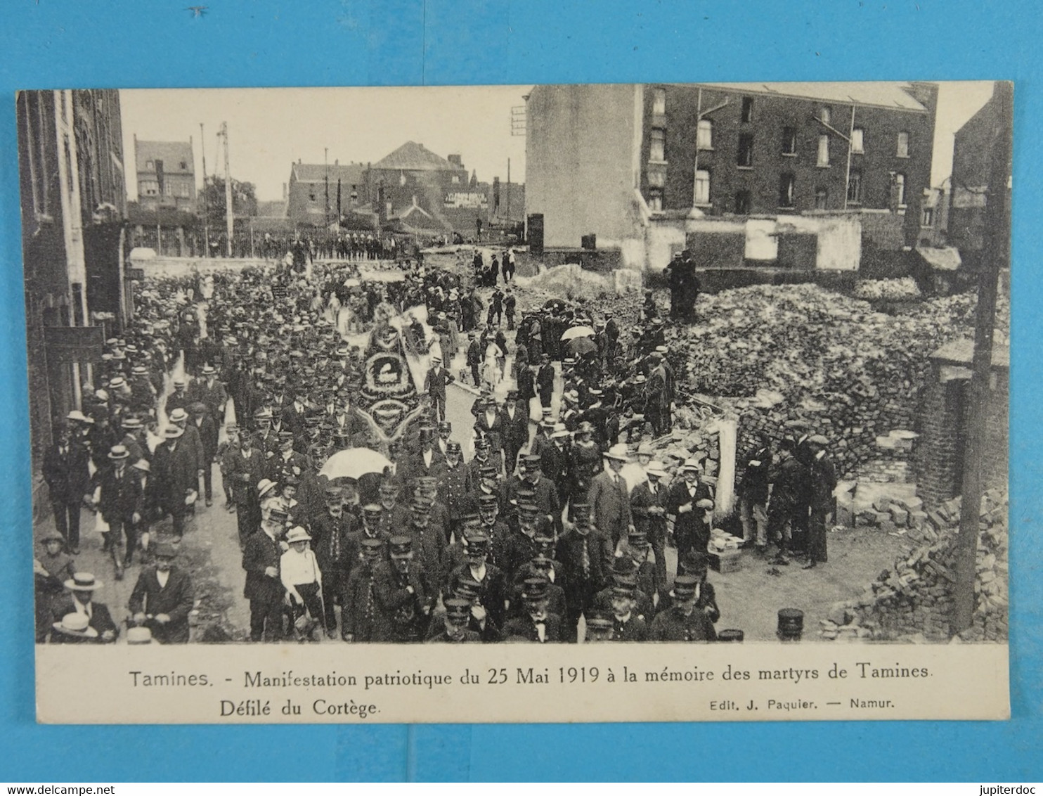 Tamines Manifestation Patriotique Du 25 Mai 1919 à La Mémoire Des Martyrs De Tamines Défilé Du Cortège - Sambreville