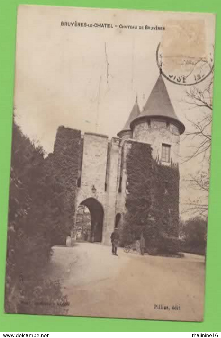 BRUYERES LE CHATEL - Château De Bruyères - Animée - Carte Voyagée En 1927 - - Bruyeres Le Chatel