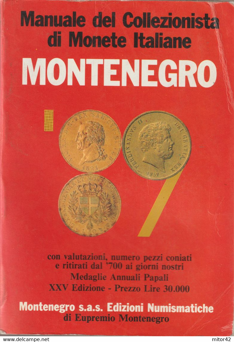 25-sc.2-Collezionismo-Numismatica-Montenegro1989-Monete Dal 700 In Poi + Medaglie Papali-Pontificio E Vaticano - Colecciones