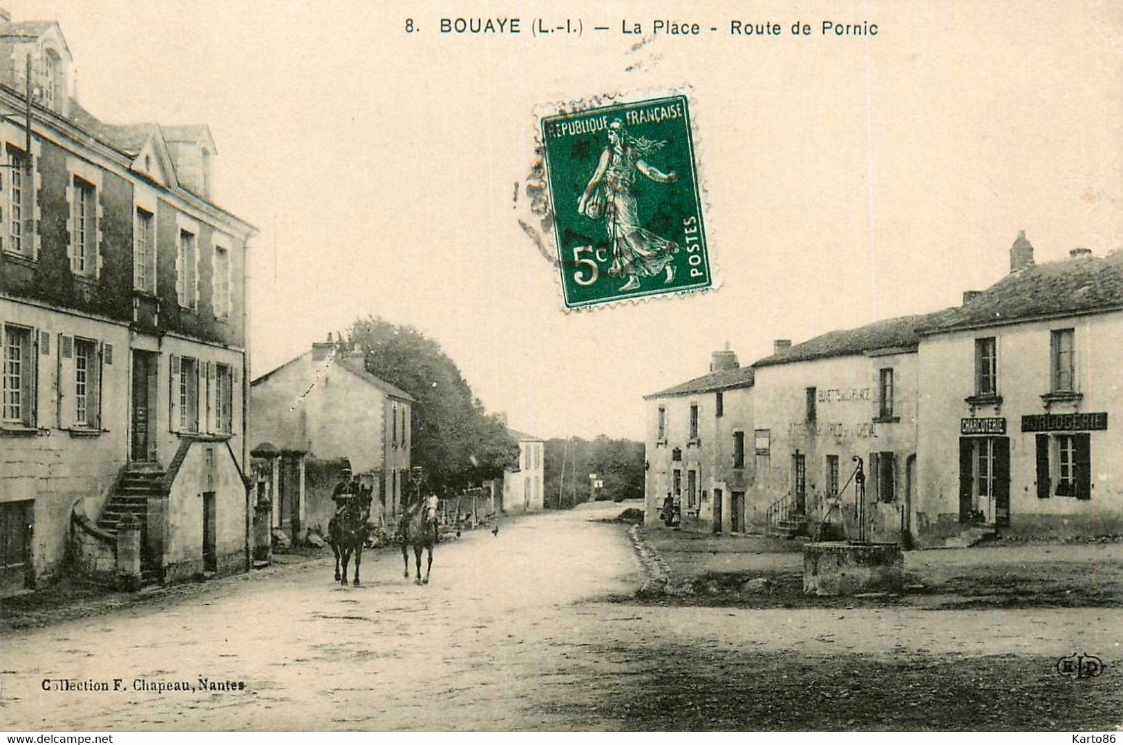 Bouaye * La Place , Route De Pornic * Buvette * Horlogerie * Gendarmes à Cheval * Charcuterie - Bouaye