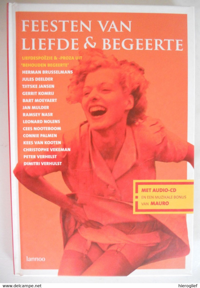 FEEST VAN LIEFDE & BEGEERTE Liefdespoëzie & -proza Uit Behouden Begeerte Samengesteld Door Luc Coorevits Met Audio-CD - Poesía