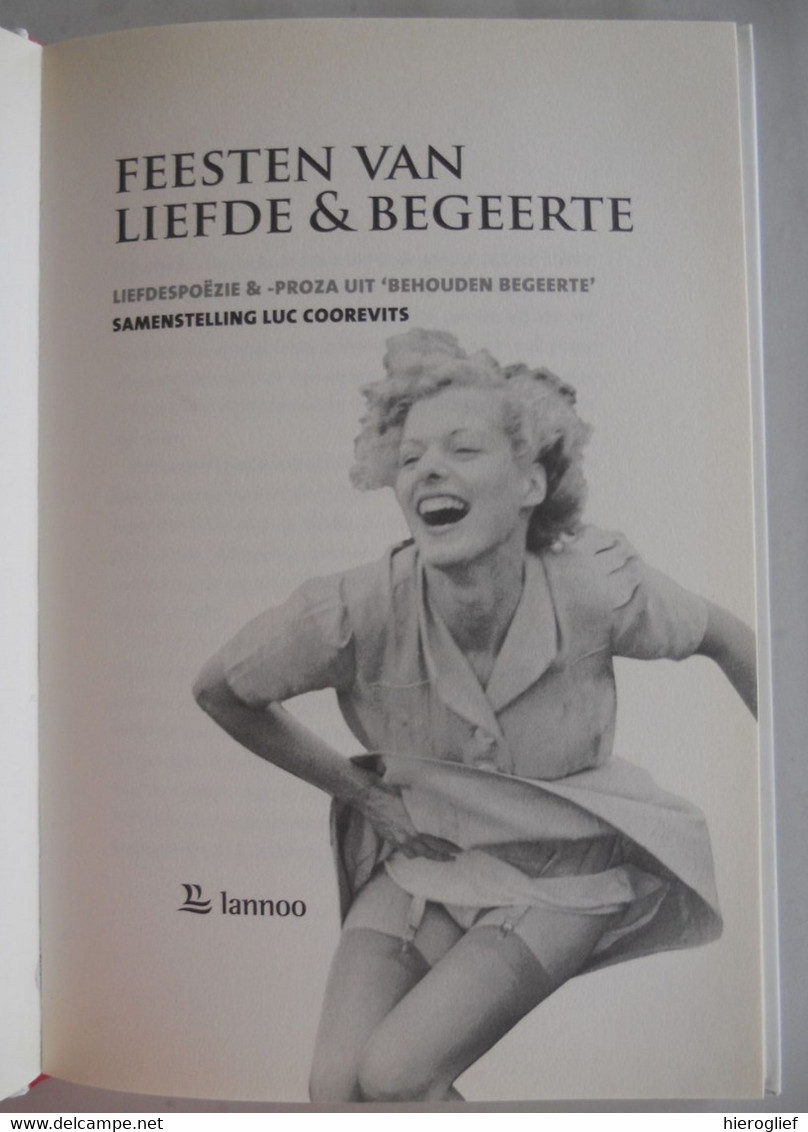 FEEST VAN LIEFDE & BEGEERTE Liefdespoëzie & -proza Uit Behouden Begeerte Samengesteld Door Luc Coorevits Met Audio-CD - Poesía