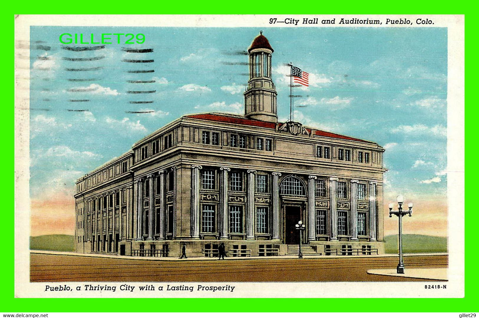 PUEBLO, CO - CITY HALL AND AUDITORIUM - TRAVEL IN 1944 - THE PAPER PRODUCTS CO - - Pueblo