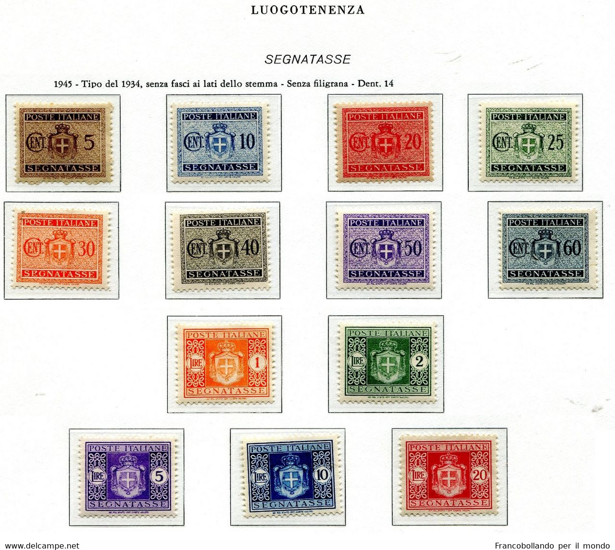 1945 LUOGOTENENZA REGNO D'ITALIA  Serie Completa Segnatasse Senza Fasci E Filigrana  MNH - Postage Due