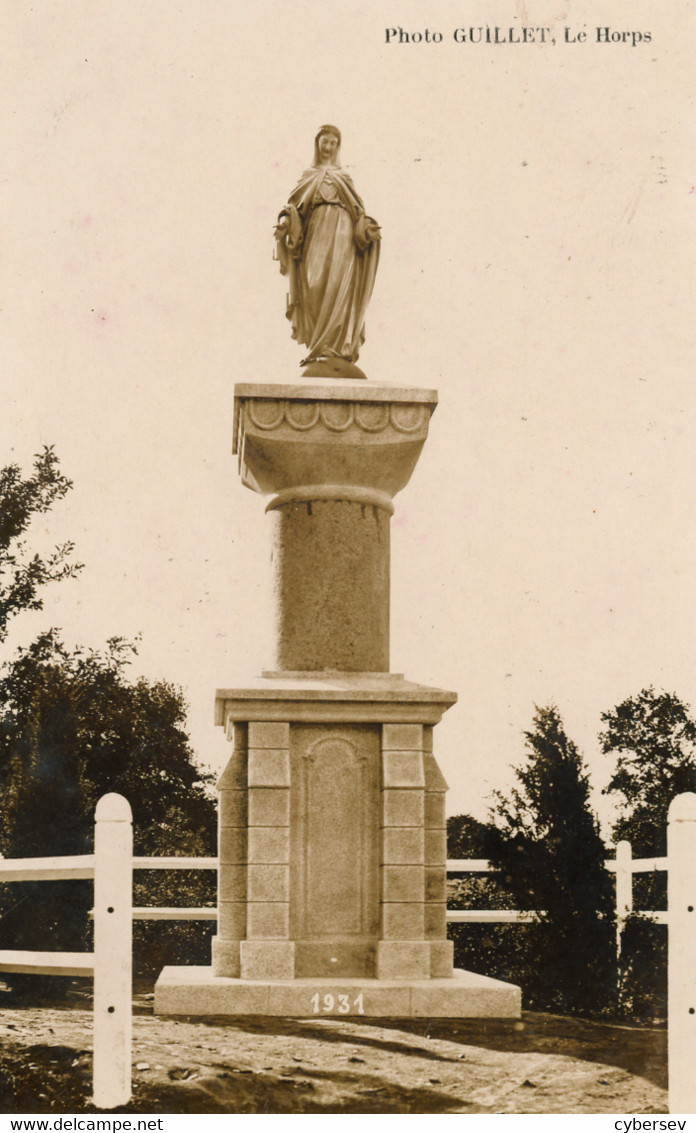 LE HORPS - Statue 1931 - Carte-Photo Guillet - Le Horps