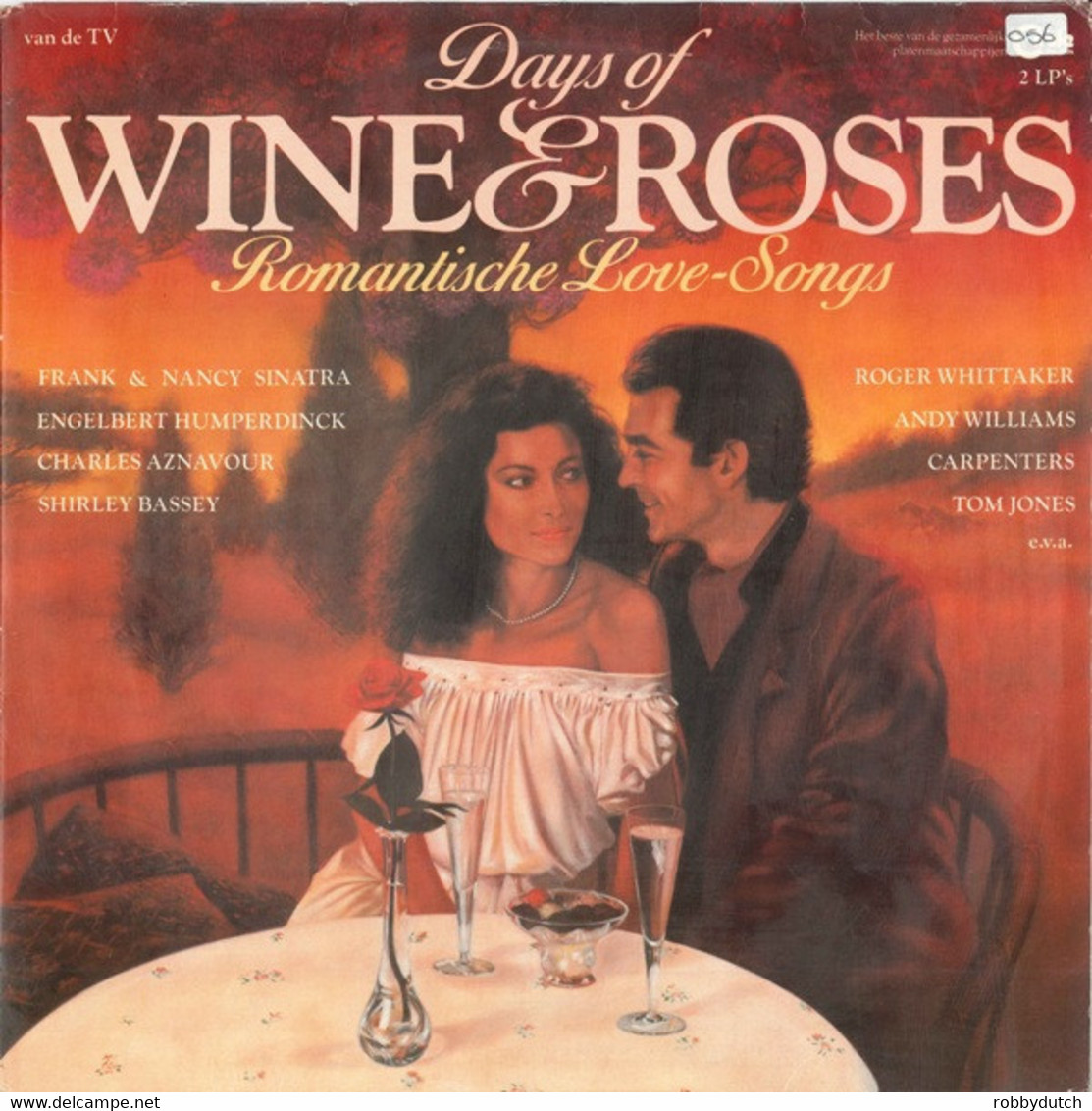 * 2LP *  DAYS OF WINE AND ROSES (Romantic Love-Songs) (Holland 1981 EX-!!!) - Hit-Compilations