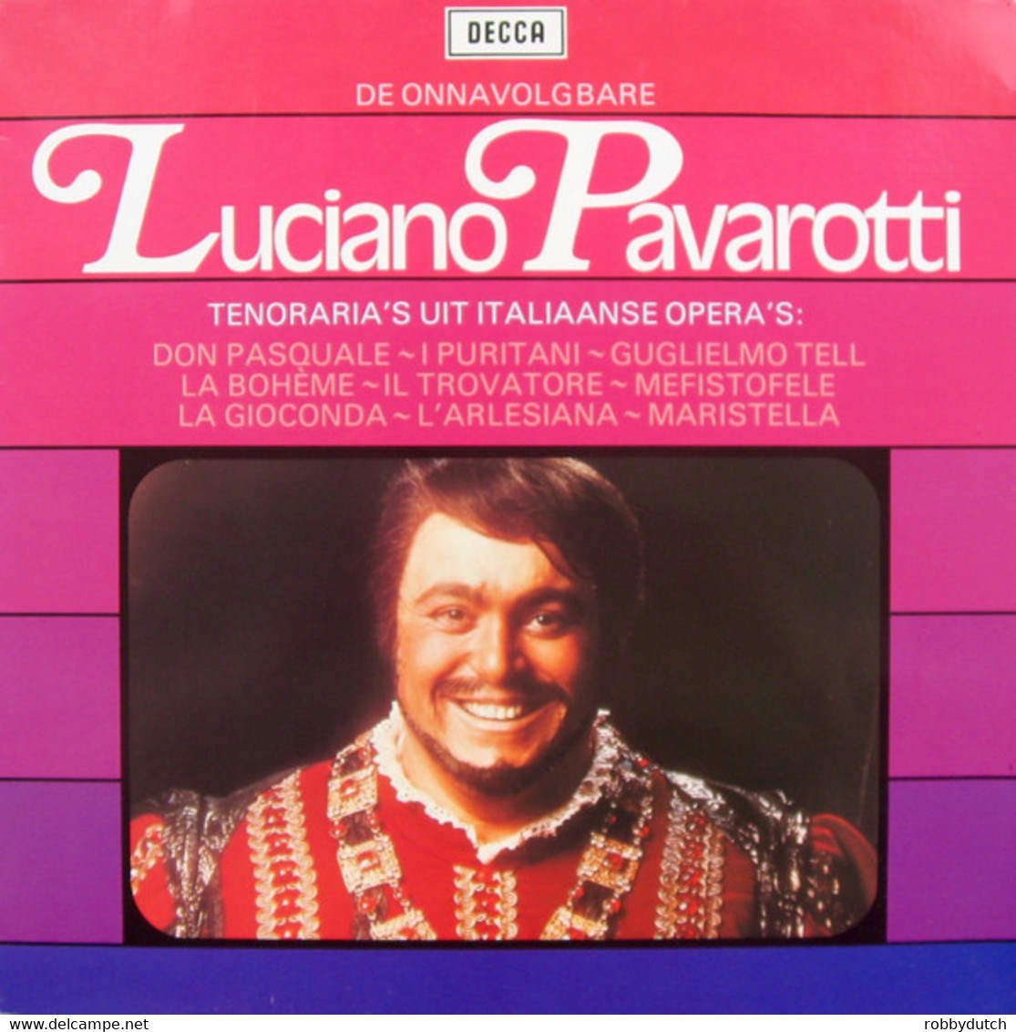 * LP *  DE ONNAVOLGBARE LUCIANO PAVAROTTI - Opera / Operette