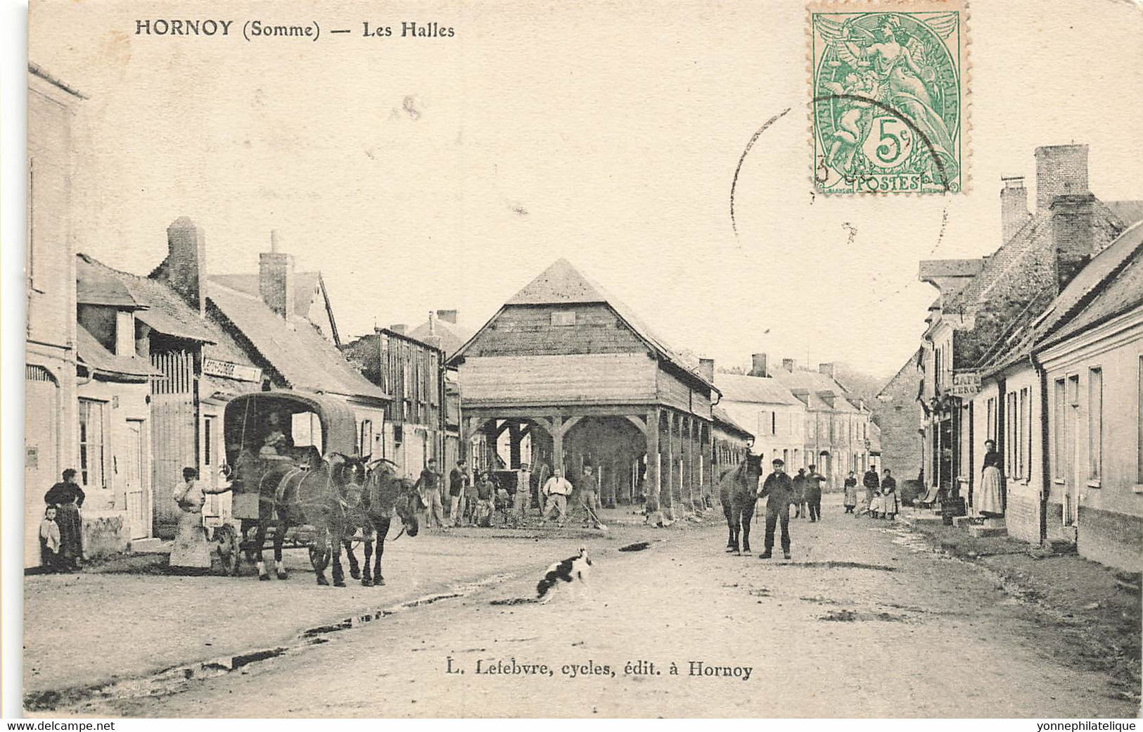 80 - SOMME - HORNOY - Les Halles - Superbe Animation - Attelage De Chevaux - 10558 - Hornoy Le Bourg