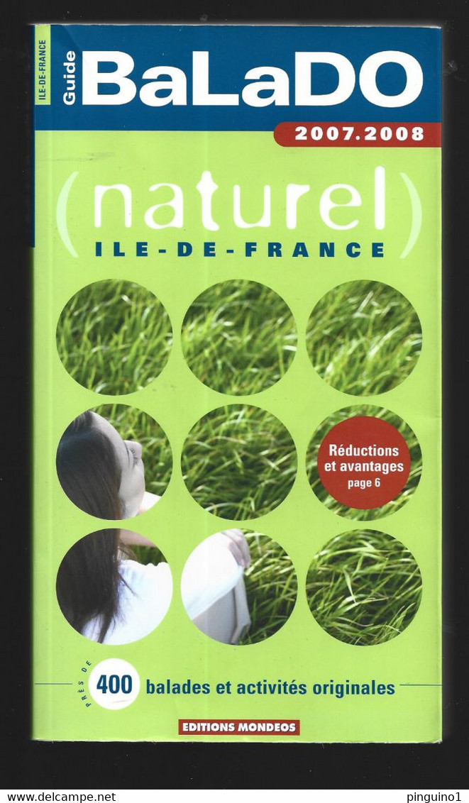 Guide BalaDo Naturel Ile-de-France 2007-2008 - Michelin (guide)