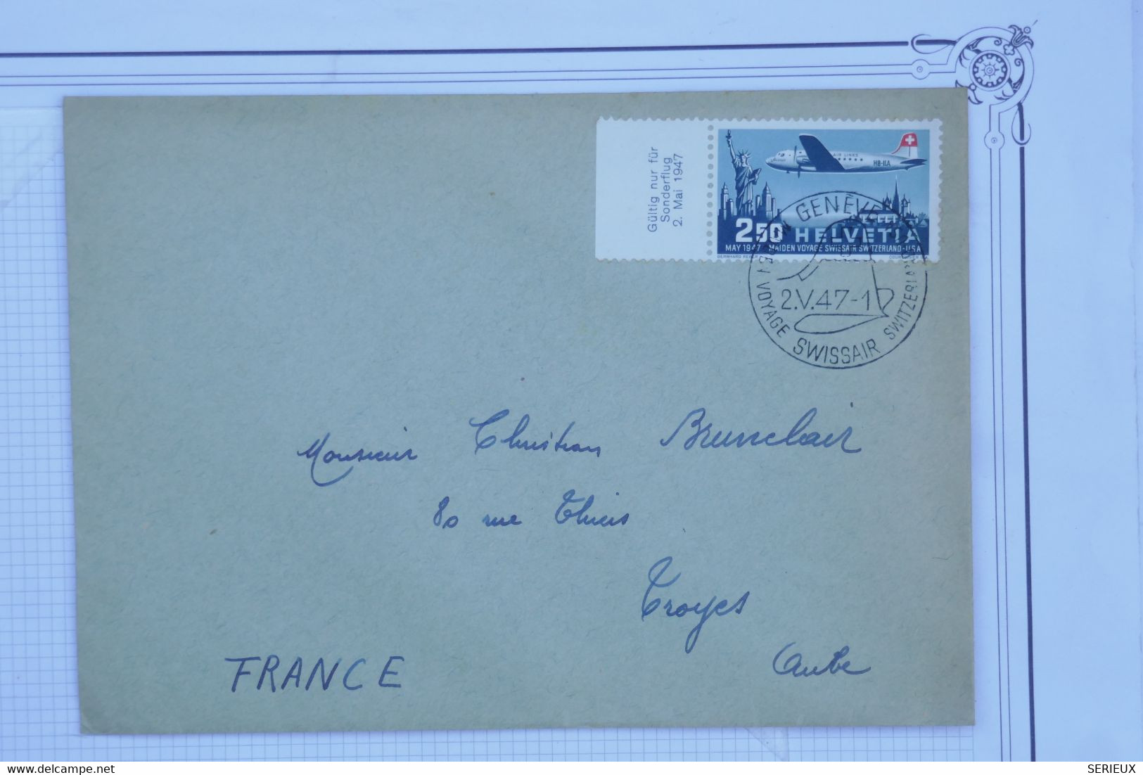 AX3 SUISSE  BELLE LETTRE  1947   GENEVE SUISSAIR POUR TROYES  FRANCE ++ TP BORD DE FEUILLE++AFFRANCH. PLAISANT - Sonstige & Ohne Zuordnung