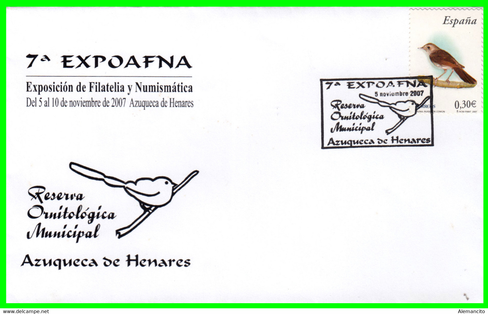 SOBRE EXPOSICION DE FILATELIA Y NUMISMATICA EXPOAFNA  CON MATASELLO DE AZUQUECA DE HENARES AÑO 2007 - Altri & Non Classificati