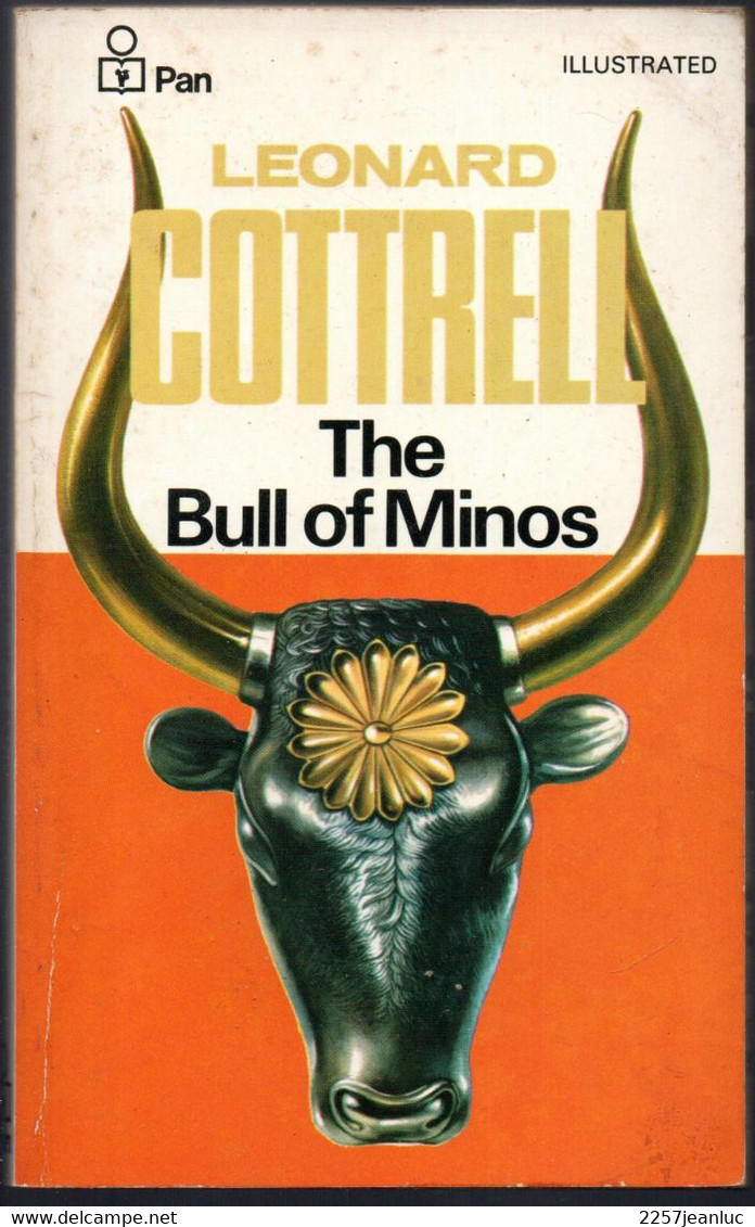 Leonard Cottrell  . The Bull Of Minos  * Illustrated  De 1978 - Kultur