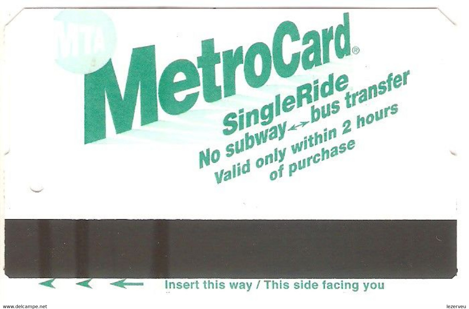 TITRE DE TRANSPORT METRO SUBWAY NEW YORK  TICKET VOYAGE SIMPLE - Wereld