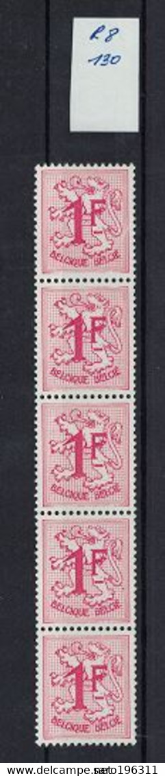 LIQUIDATION ** / MNH  R 8 ( 1Fr Avec Chiffre En Bande De  5 )   COB 130 à   15,90 - Coil Stamps