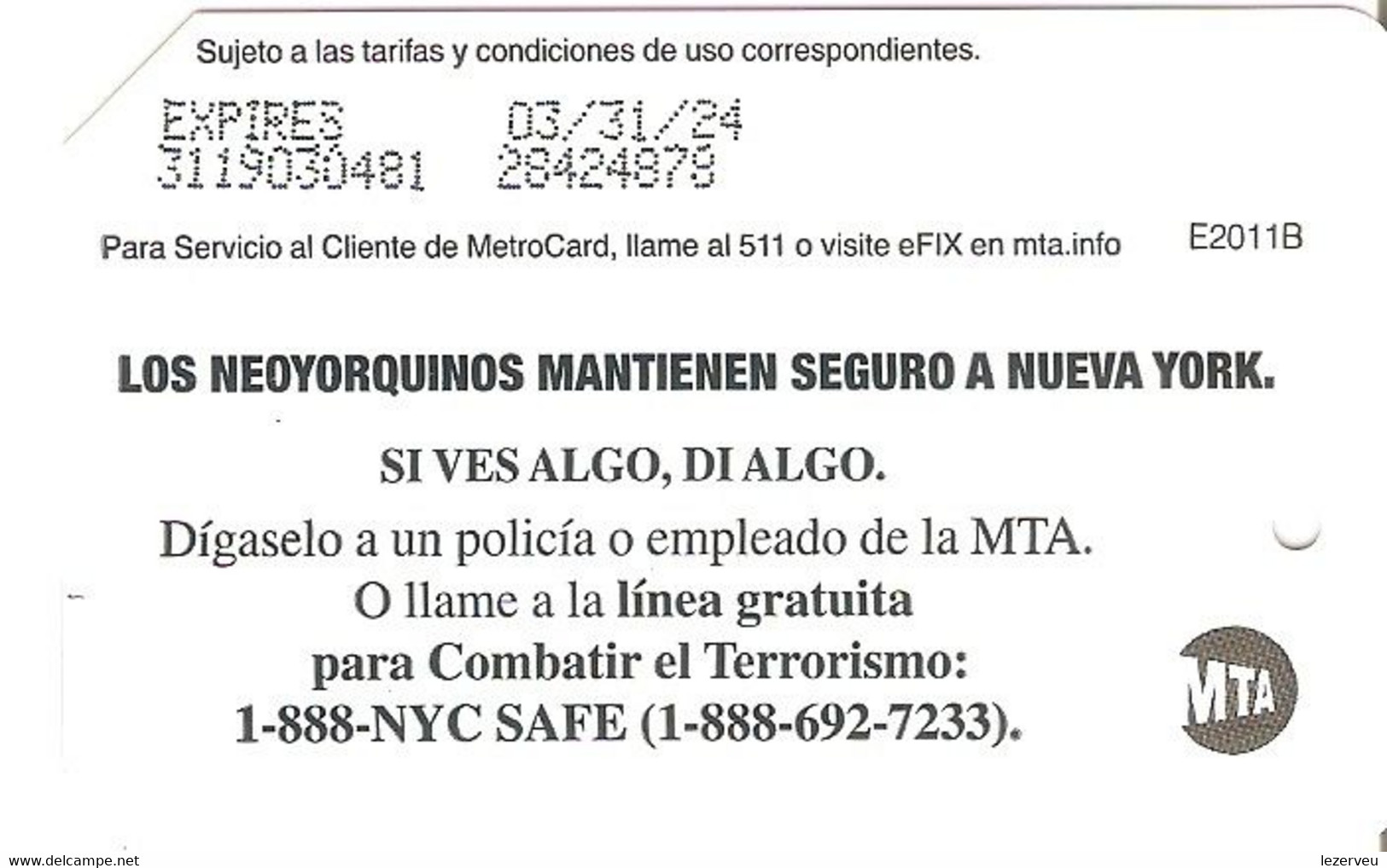 TITRE DE TRANSPORT METRO SUBWAY NEW YORK  TICKET LUTTE CONTRE LE TERRORISME EN ESPAGNOL - World