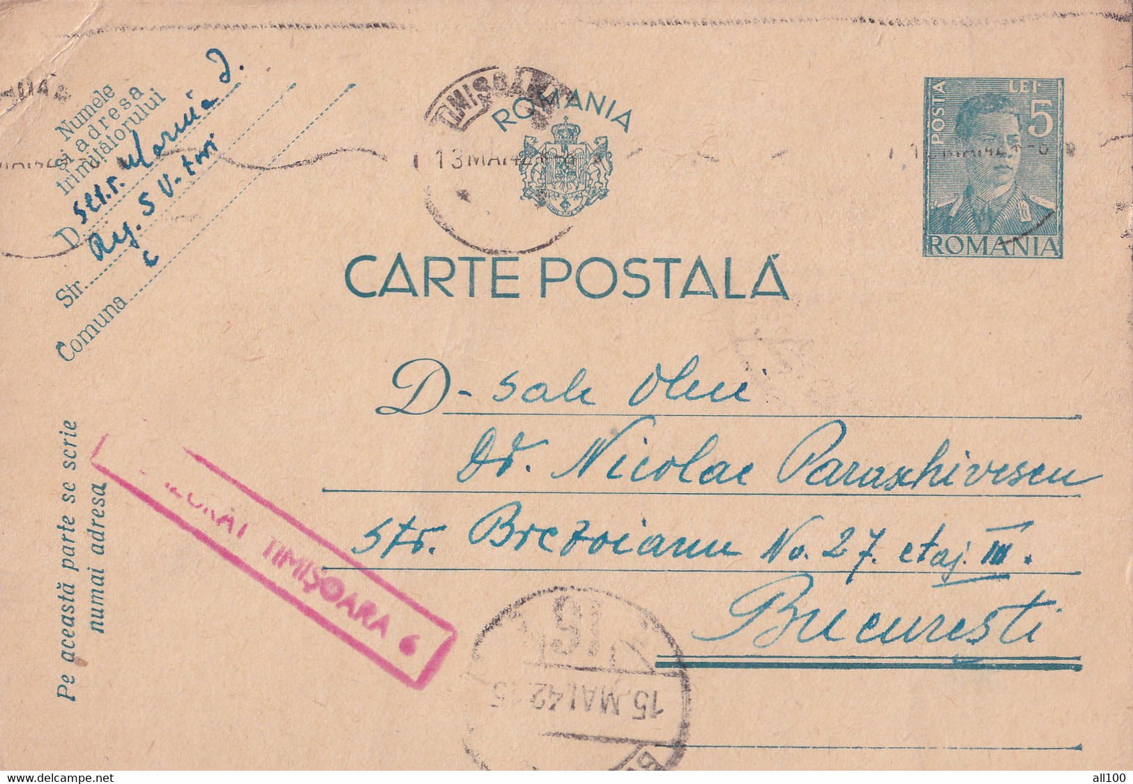 A16441 - MILITARY LETTER POSTAL STATIONERY KING MICHAEL 5 LEI CENZORED TIMISOARA SENT TO BUCURESTI  1942 USED - 2. Weltkrieg (Briefe)