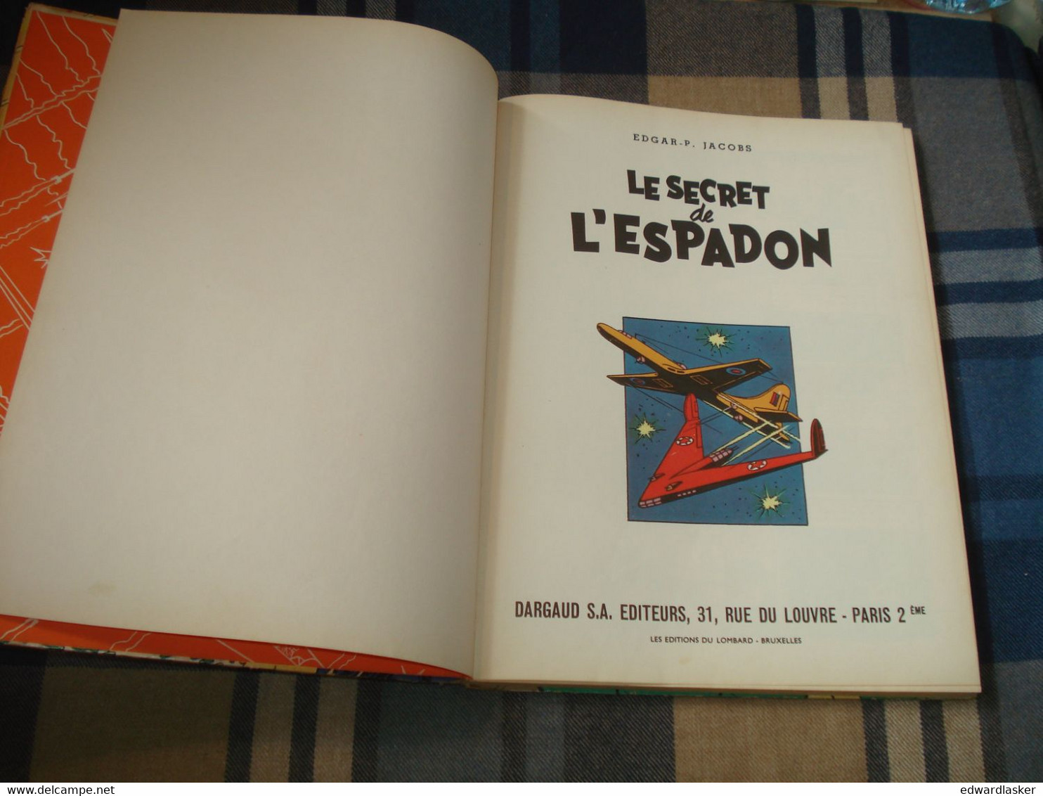 BLAKE Et MORTIMER : Le Secret De L'ESPADON /Jacobs - Ed. Intégrale 1964 - Coll. Du Lombard - Blake & Mortimer