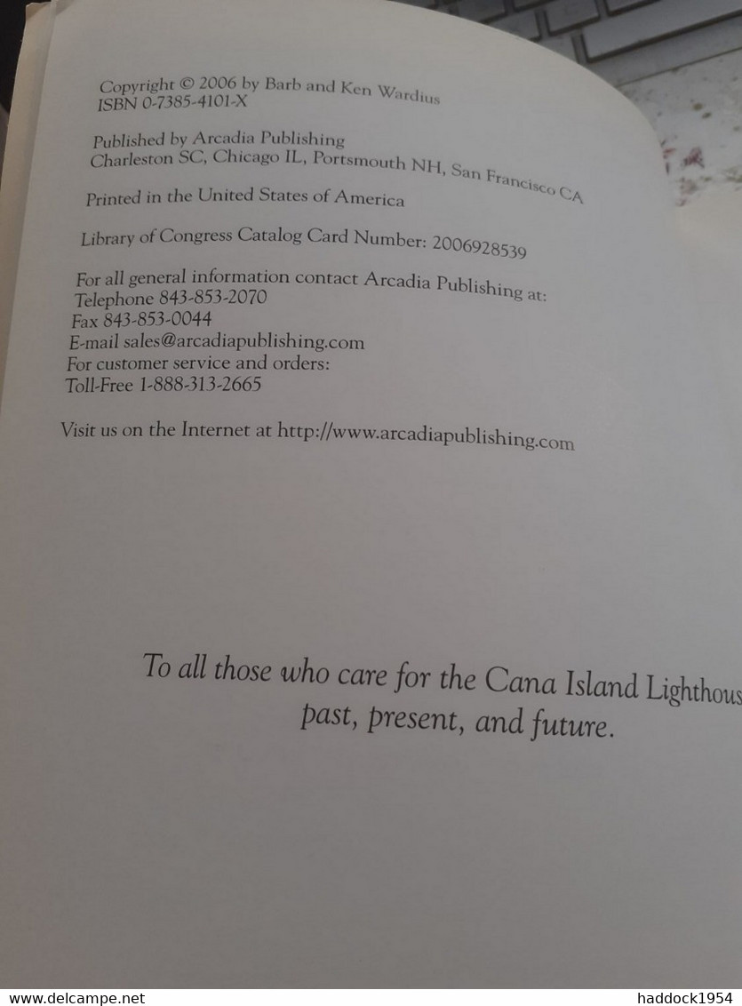 CANA Island Lighthouse BARB And KEN WARDINS Arcadia Publishing  2006 - Stati Uniti