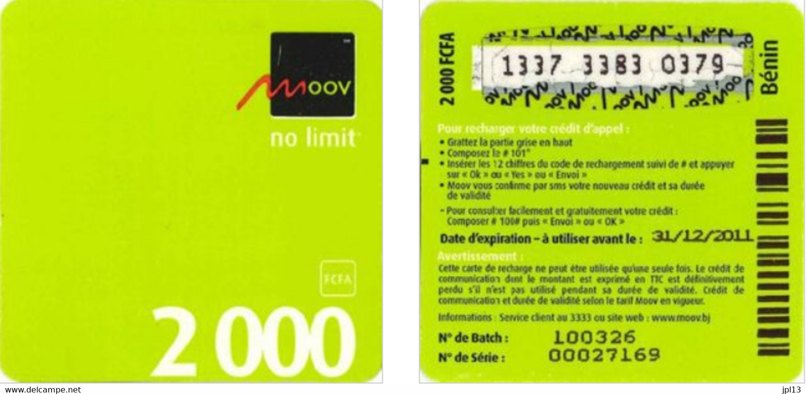 Recharge GSM - Bénin - Moov - No Limit 2000 Verte Carrée, Exp. 31/12/2011 - Bénin