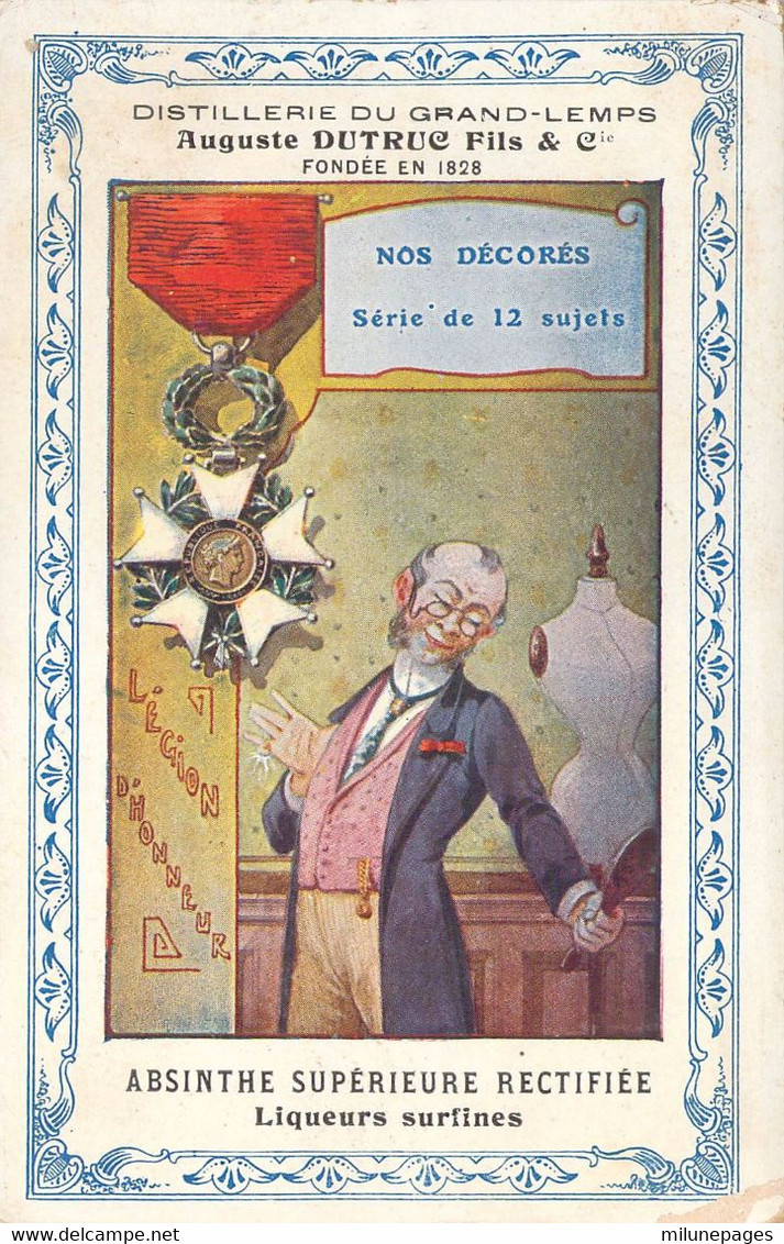 38 ISERE Carte Publicitaire Illustrée Légion D'Honneur Pour L'Absinthe Supérieure Rectifiée Dutruc Du Grand Lemps - Otros & Sin Clasificación